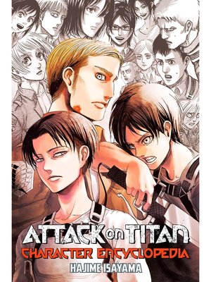 cover image of Attack on Titan Character Encyclopedia, Volume 1